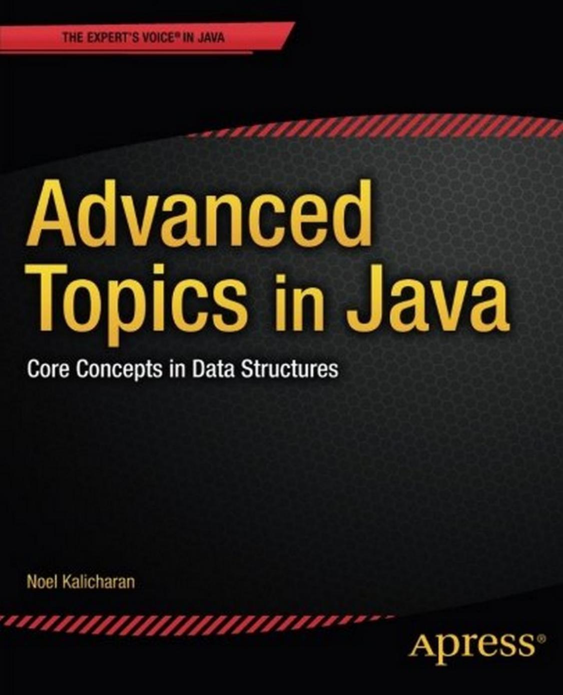 Advanced Topics In Java Noel Kalicharan