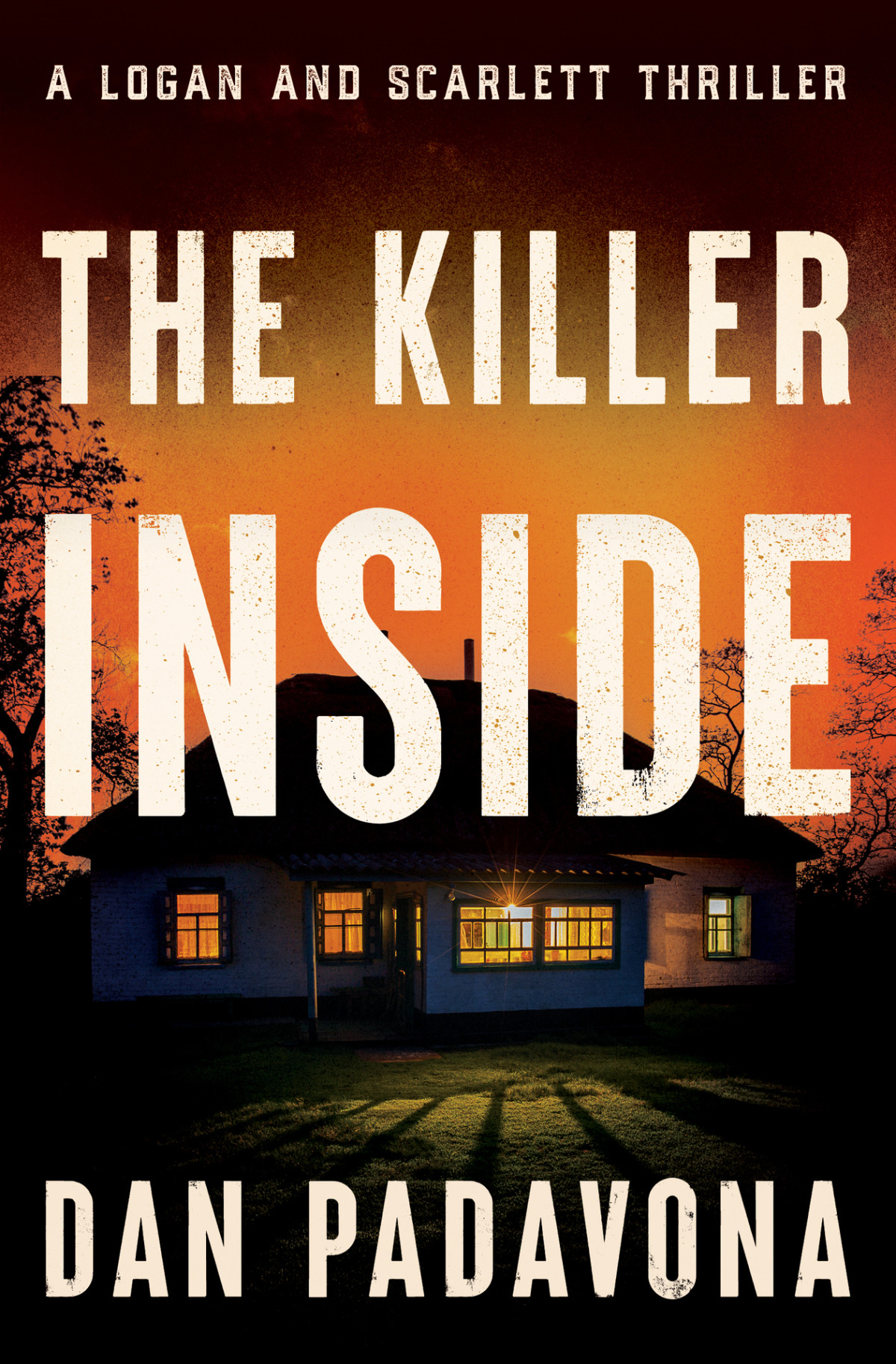 The Killer Inside A Logan And Scarlett Serial Killer Thriller Book 4 Padavona