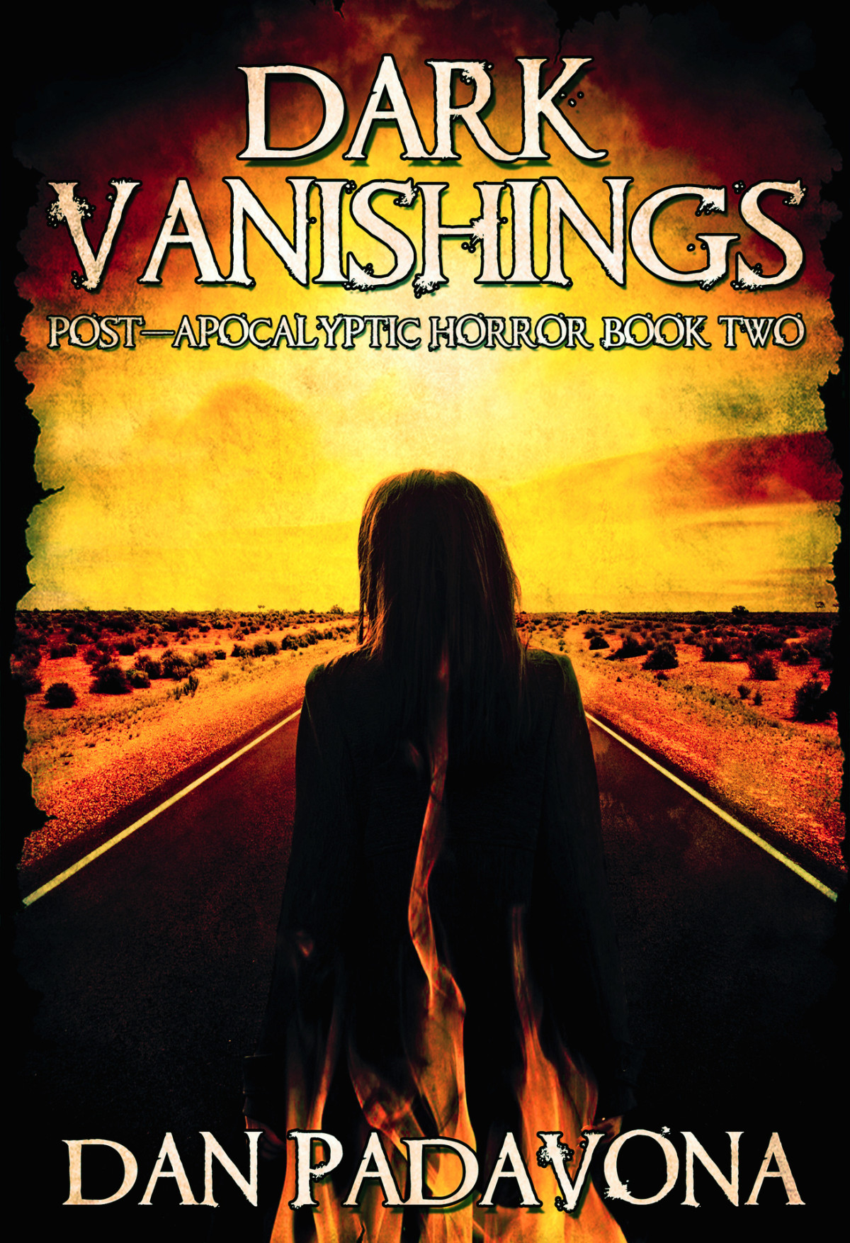 Dark Vanishings 2 Postapocalyptic Survival Fiction Dark Vanishings Postapocalyptic Horror Padavona