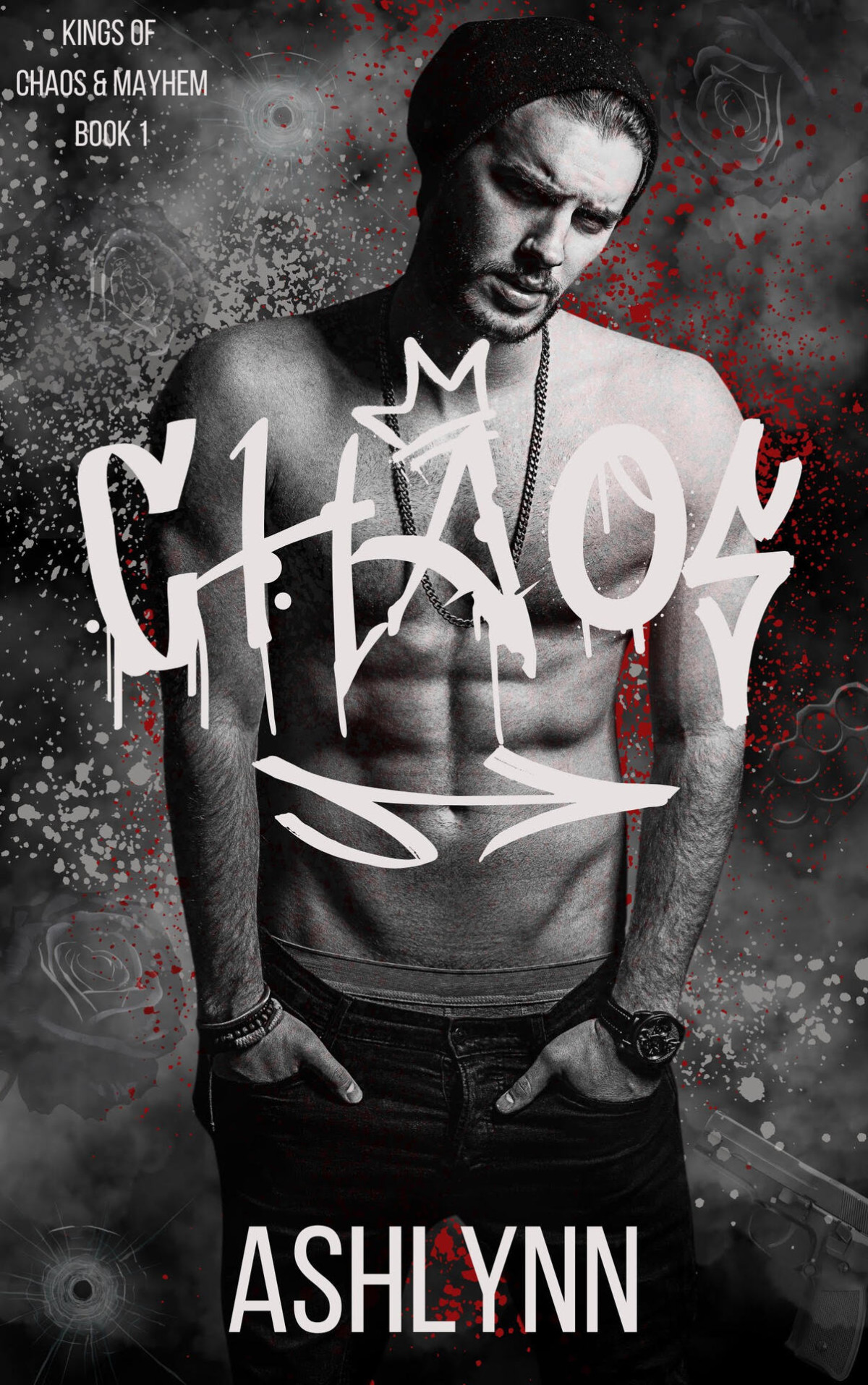 Chaos Kings Of Chaos Mayhem Book 1 Ashlynn