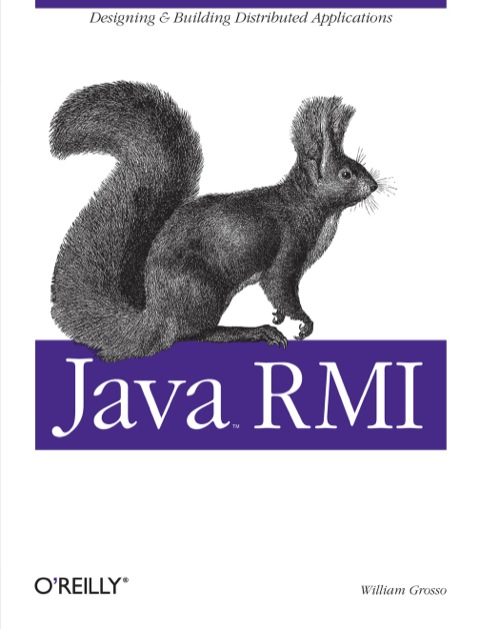 Java Rmi Designing Building Distributed Applications Java Series 1st Edition Grosso