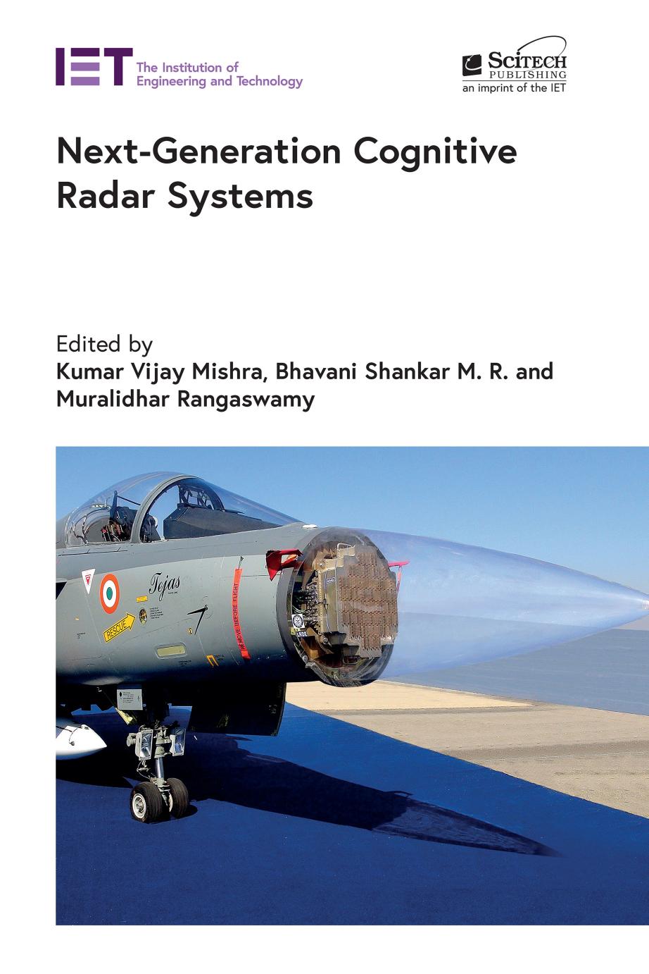 Nextgeneration Cognitive Radar Systems Kumar Vijay Mishra Bhavani Shankar Mr And Muralidhar Rangaswamy