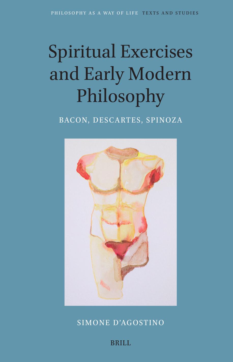 Spiritual Exercises And Early Modern Philosophy Simone Dagostino
