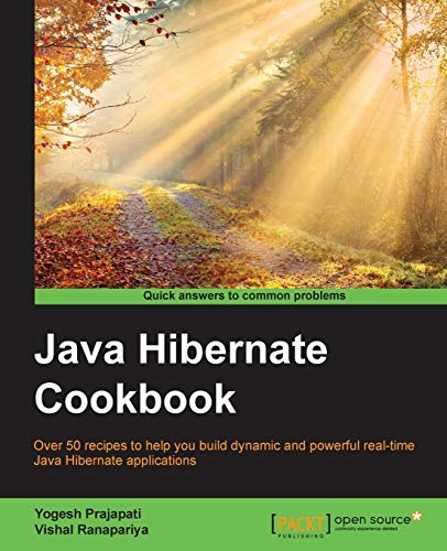 Java Hibernate Cookbook 1st Edition Prajapati Yogesh Ranapariya