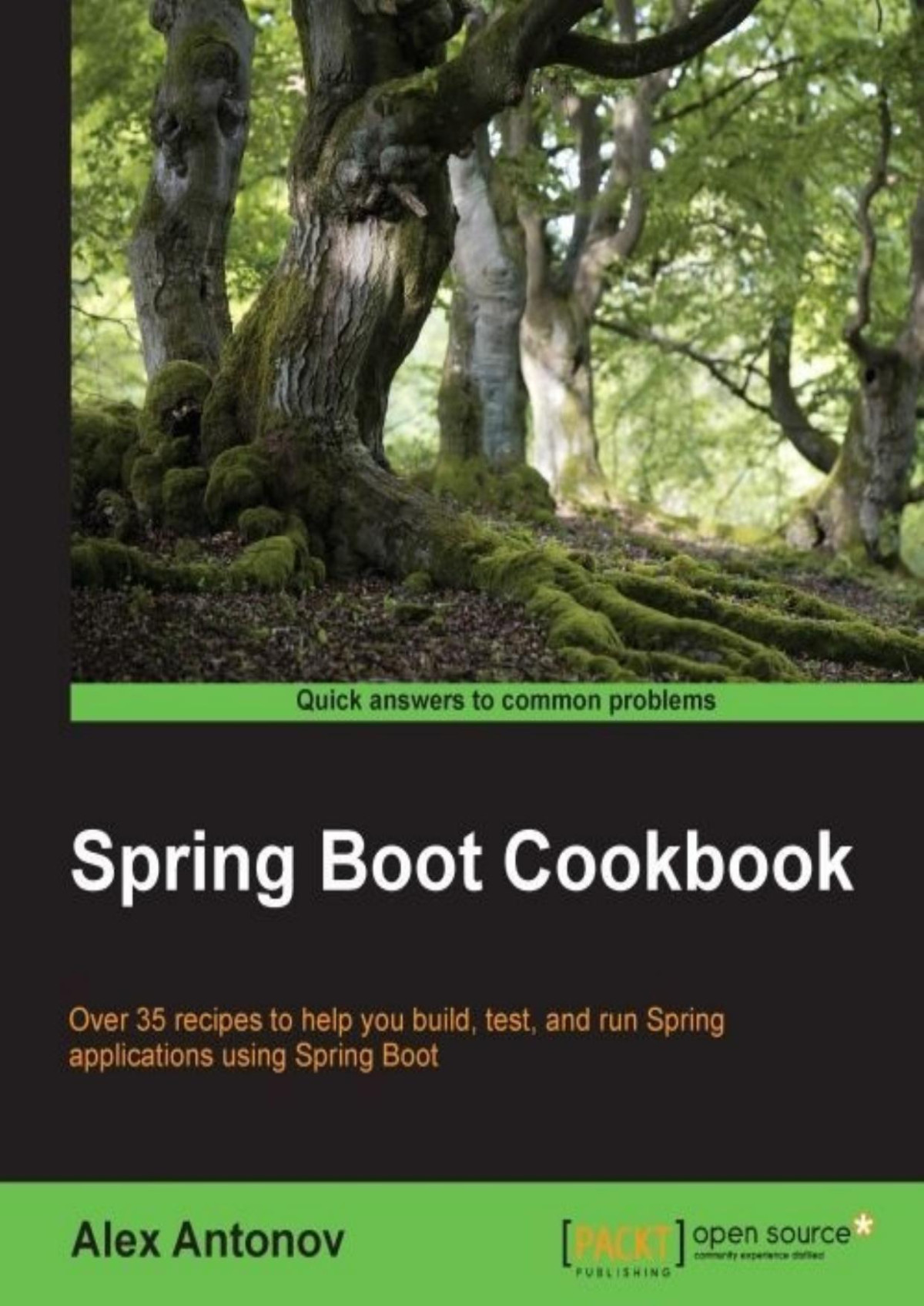 Spring Boot Cookbook Alex Antonov