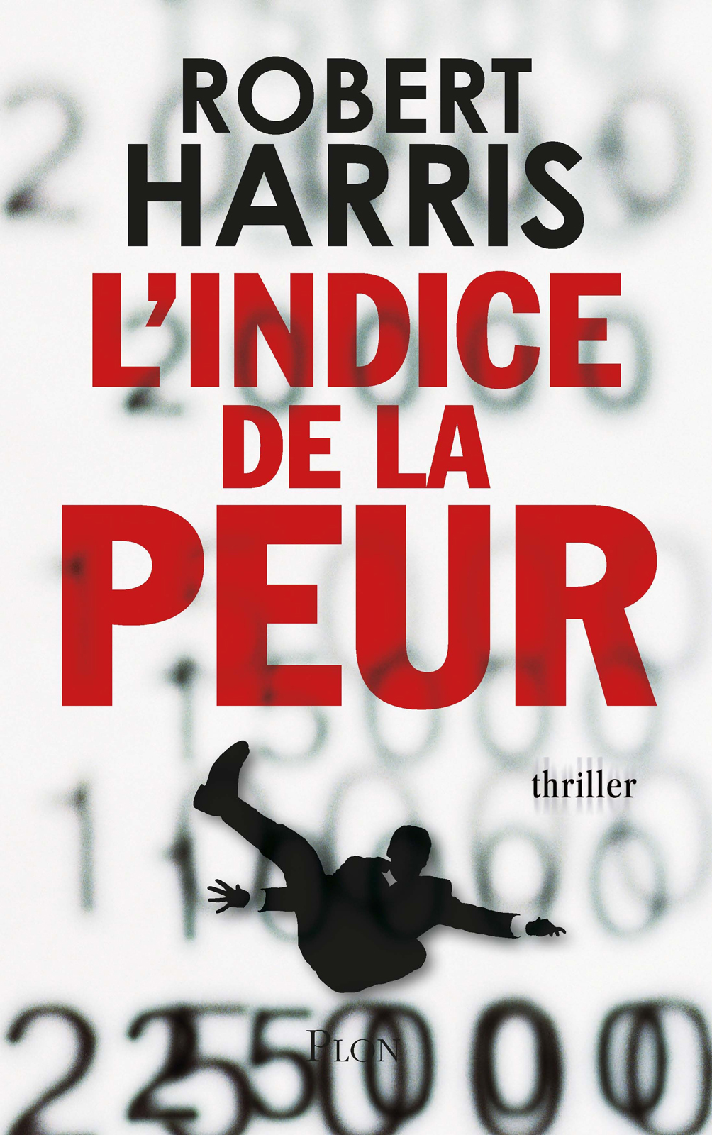 Lindice De La Peur Harris Robert