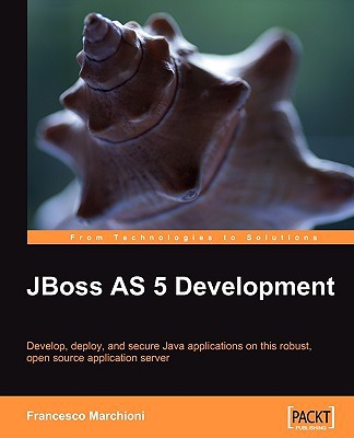 Jboss As 5 Development 1st Edition Marchioni Francesco