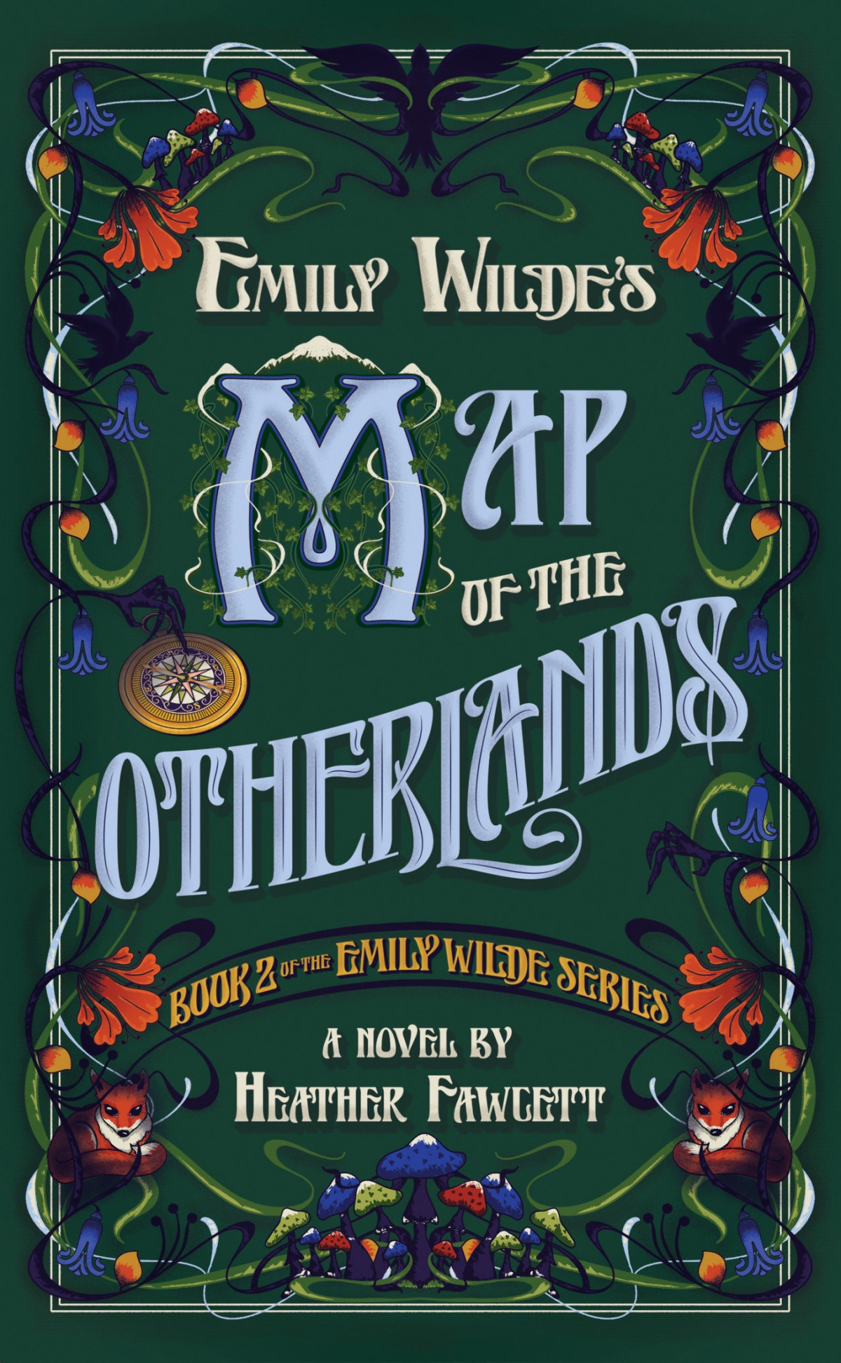 Emily Wildes Map Of The Otherlands Heather Fawcett
