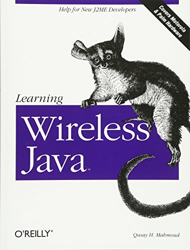 Learning Wireless Java First Edition Qusay Mahmoud