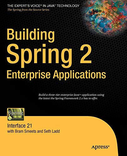 Building Spring 2 Enterprise Applications 1st Ed Ladd Seth Smeets