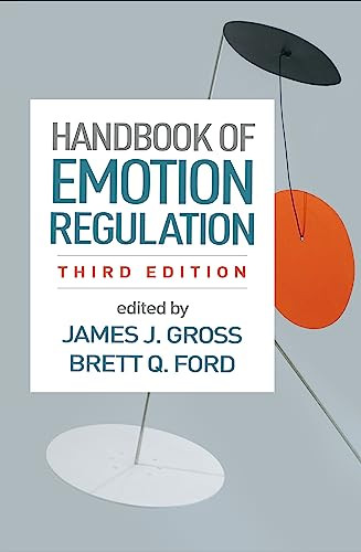 Handbook Of Emotion Regulation 3rd Edition James J Gross Brett Q Ford Eds