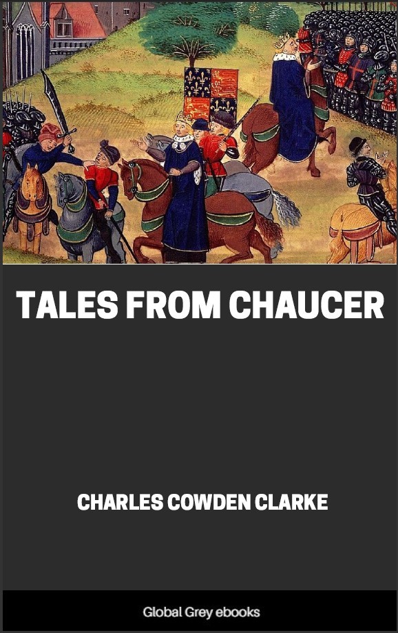 Tales From Chaucer Charles Cowden Clarke
