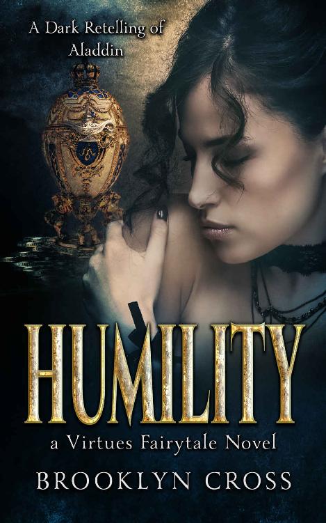 Humility Aladdin A Dark Contemporary Retelling Brooklyn Cross