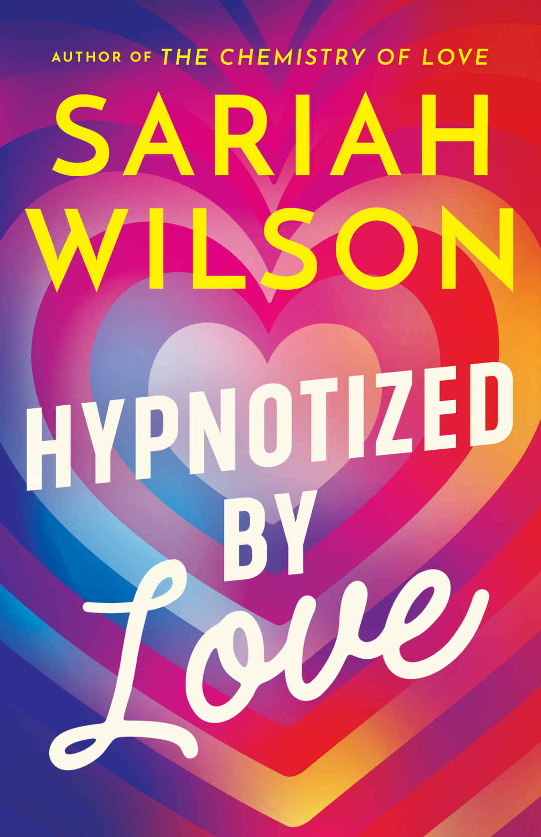 Hypnotized By Love Sariah Wilson