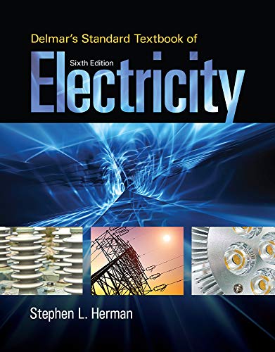 Delmars Standard Textbook Of Electricity 6th Edition Herman