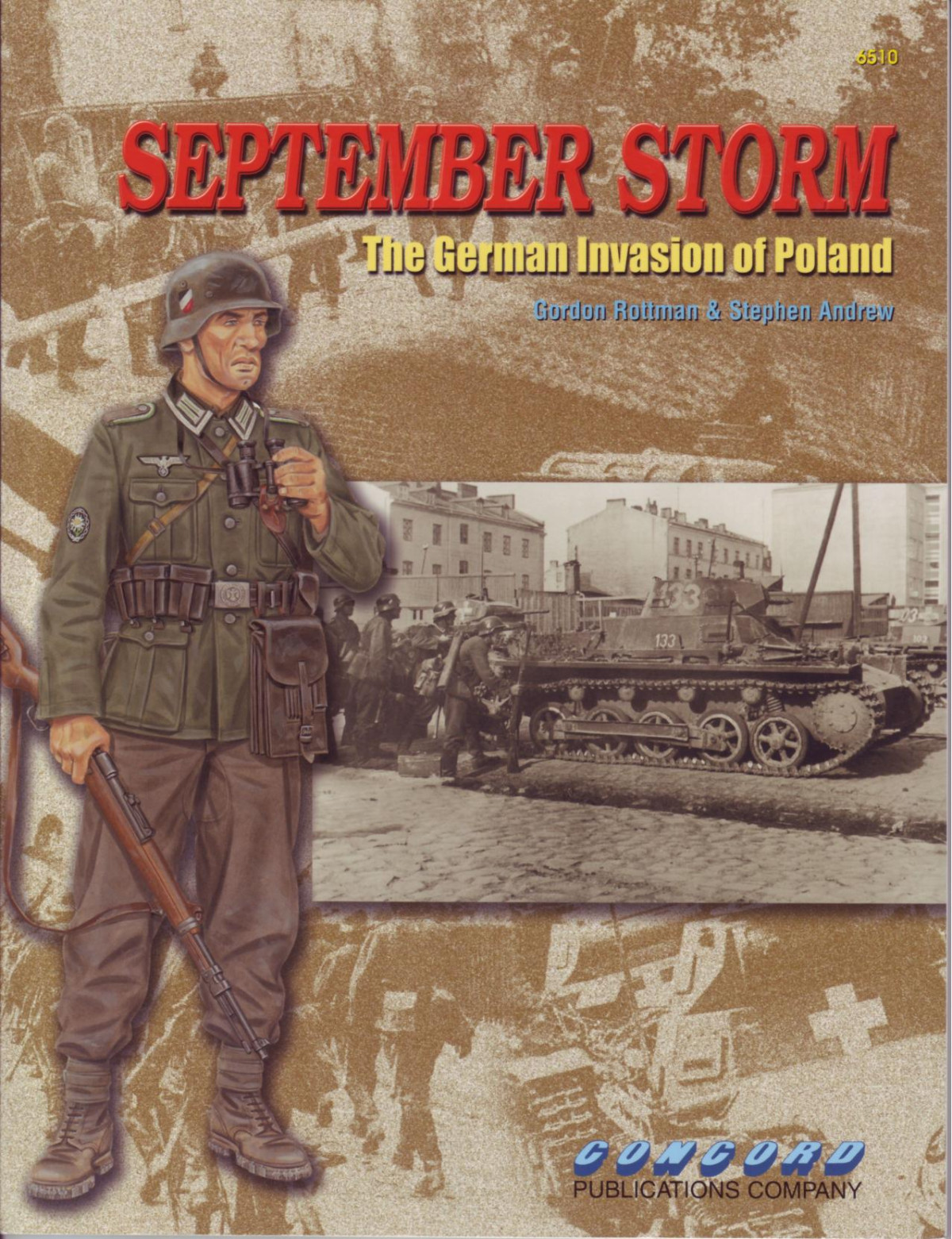 September Storm The German Invasion Of Poland 1st Edition Gordon L Rottman
