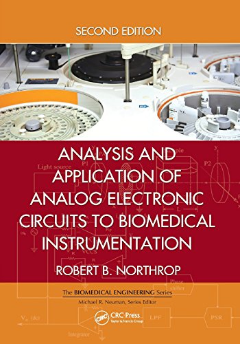 Analysis And Application Of Analog Electronic Circuits To Biomedical Instrumentation Biomedical Engineering 2nd Edition Northrop