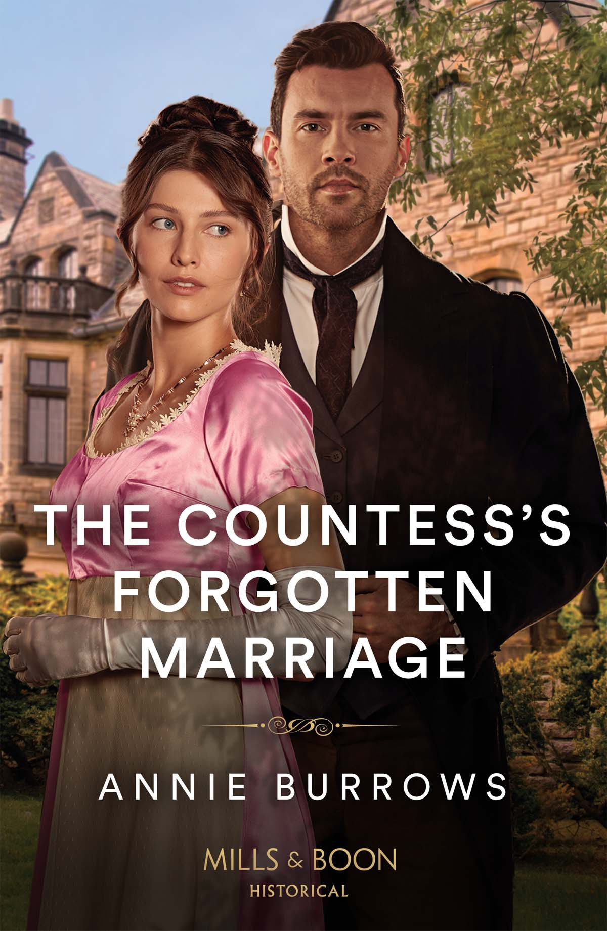 The Countesss Forgotten Marriage 1st Edition Annie Burrows