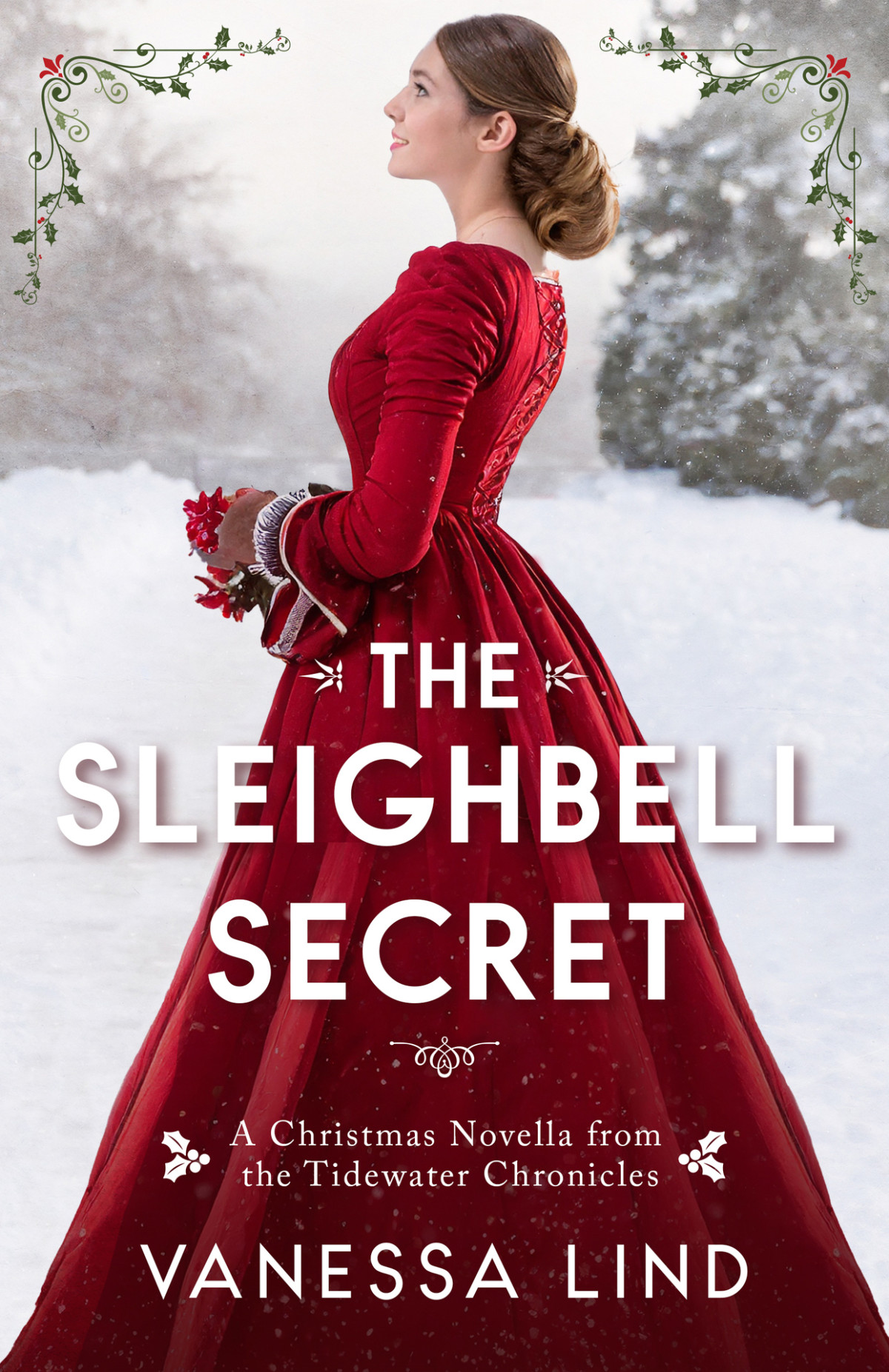 The Sleighbell Secret A Heartwarming Victorian Christmas Novella The Tidewater Chronicles Lind