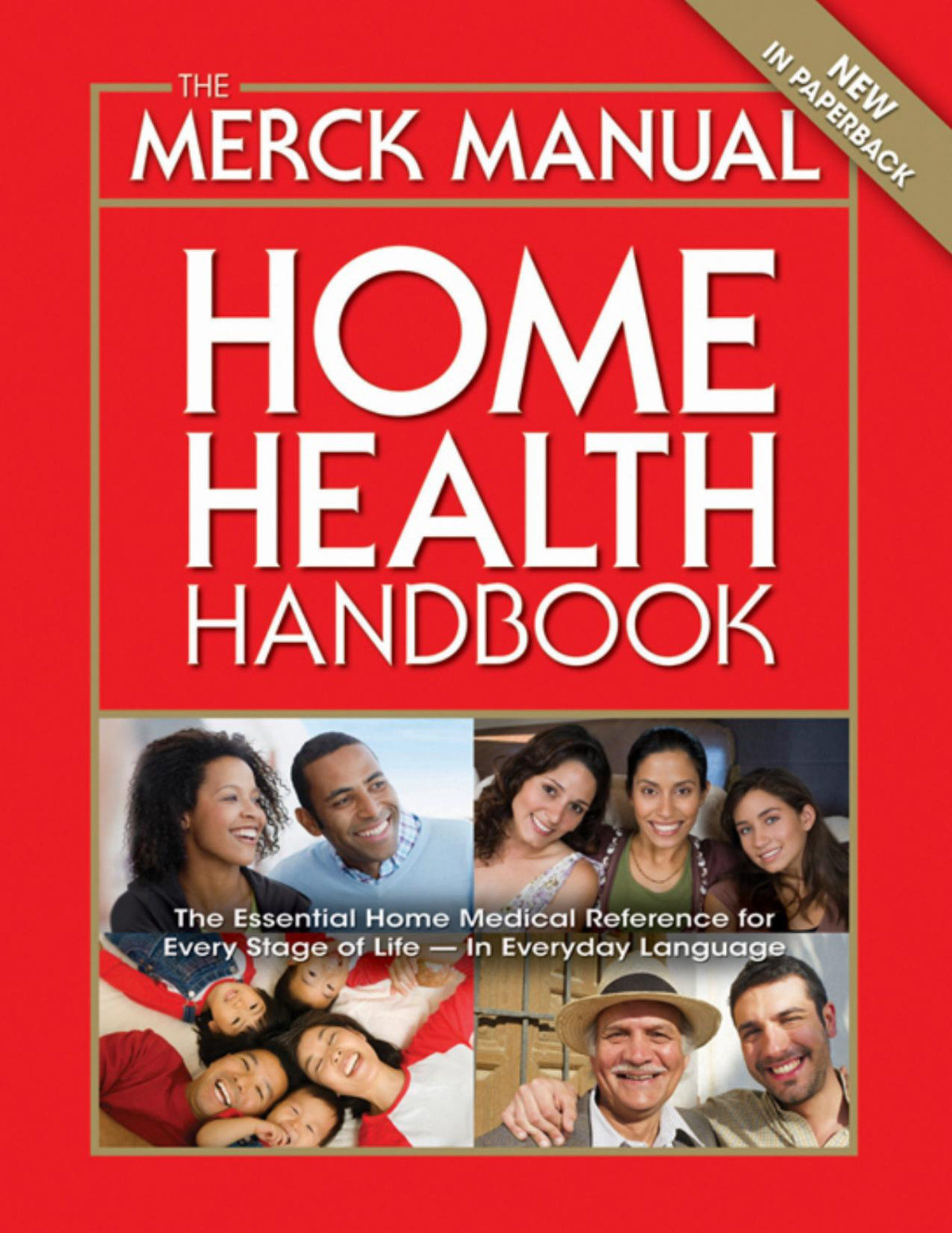 The Merck Manual Home Health Handbook Robert S Porter Ed Justin L Kaplan Ed