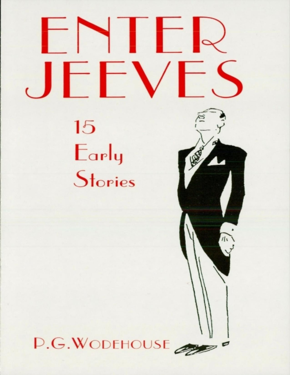 Enter Jeeves P G Wodehouse
