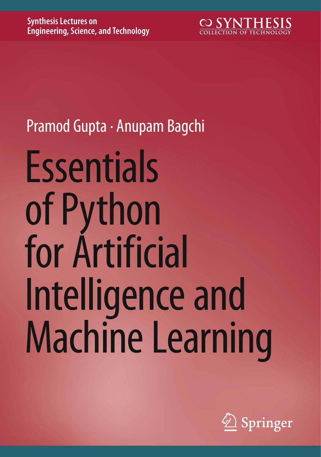Essentials Of Python For Artificial Intelligence And Machine Learning Pramod Gupta