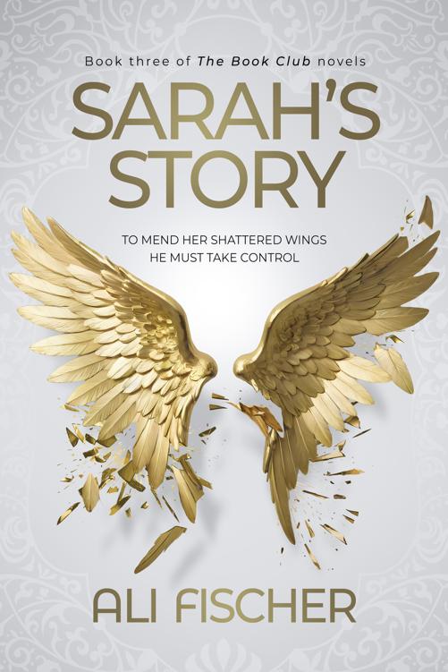 Sarahs Story Part 3 In The Book Club Series Ali Fischer