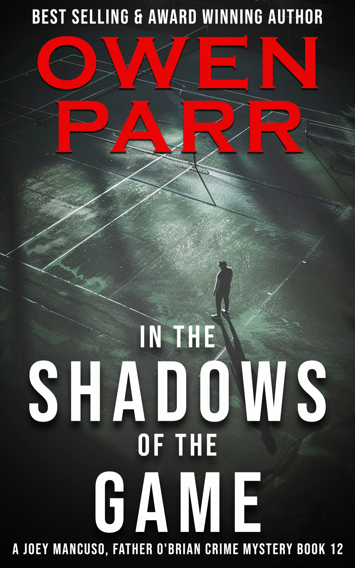 In The Shadows Of The Game Owen Parr
