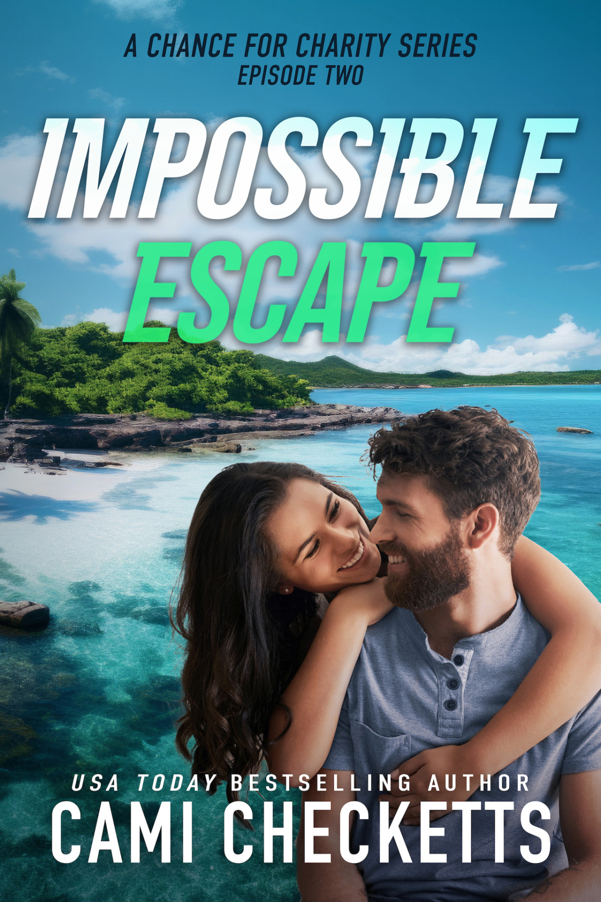 Impossible Escape Cami Checketts