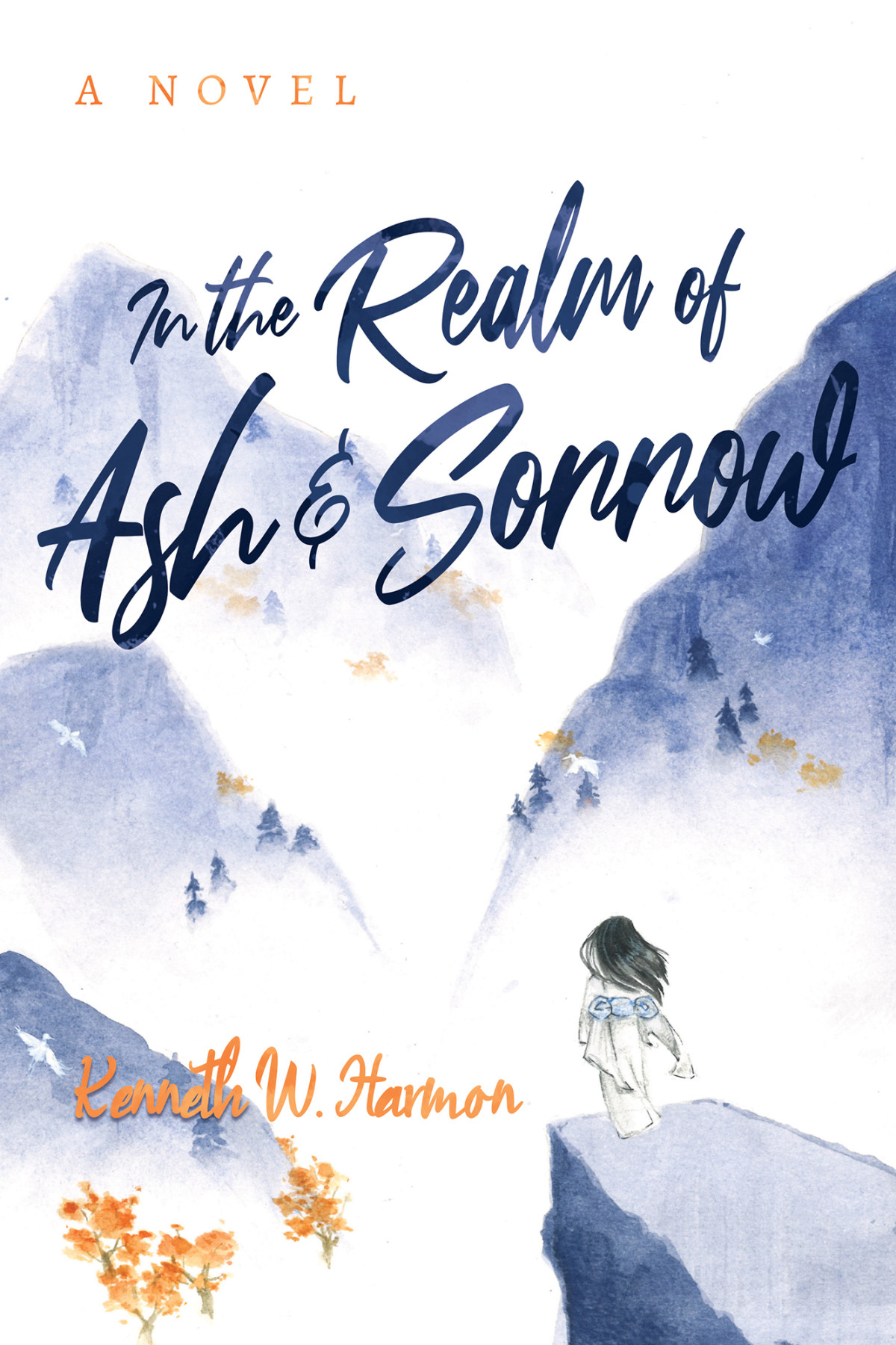 In The Realm Of Ash And Sorrow Kenneth W Harmon