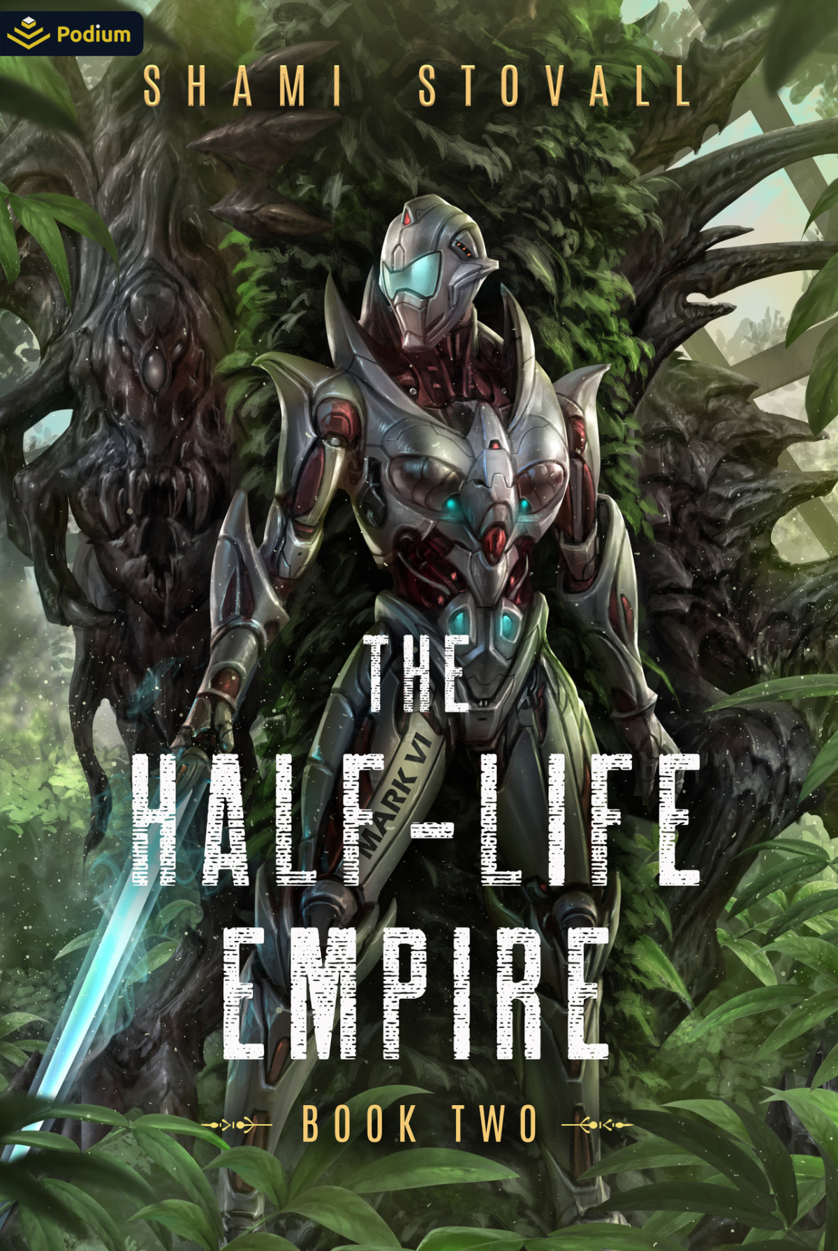 The Halflife Empire 2 An Alien Apocalypse Novel Shami Stovall