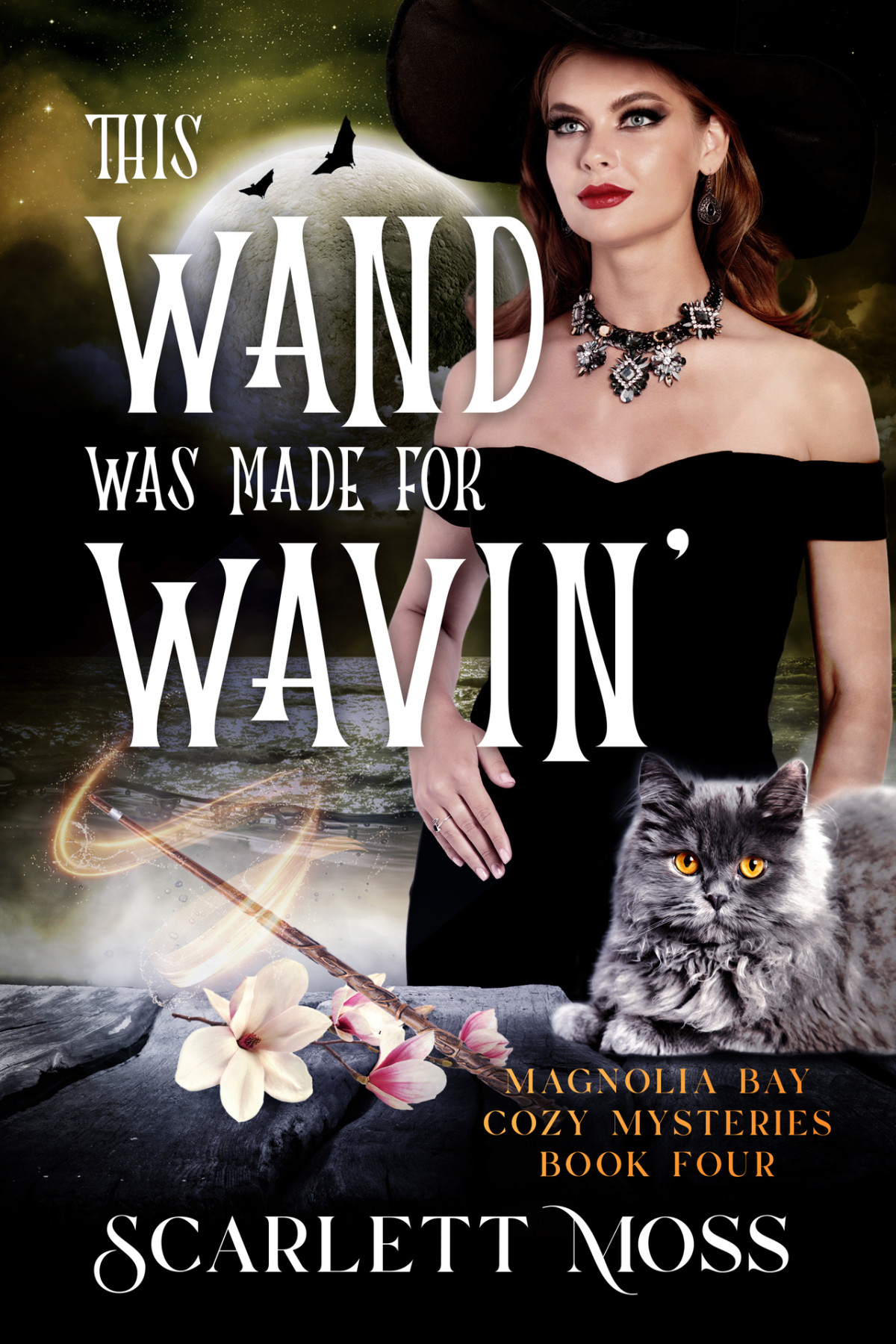 This Wand Was Made For Wavin A Midlife Paranormal Witch Cozy Mystery Magnolia Bay Cozy Mysteries Book 4 Scarlett Moss