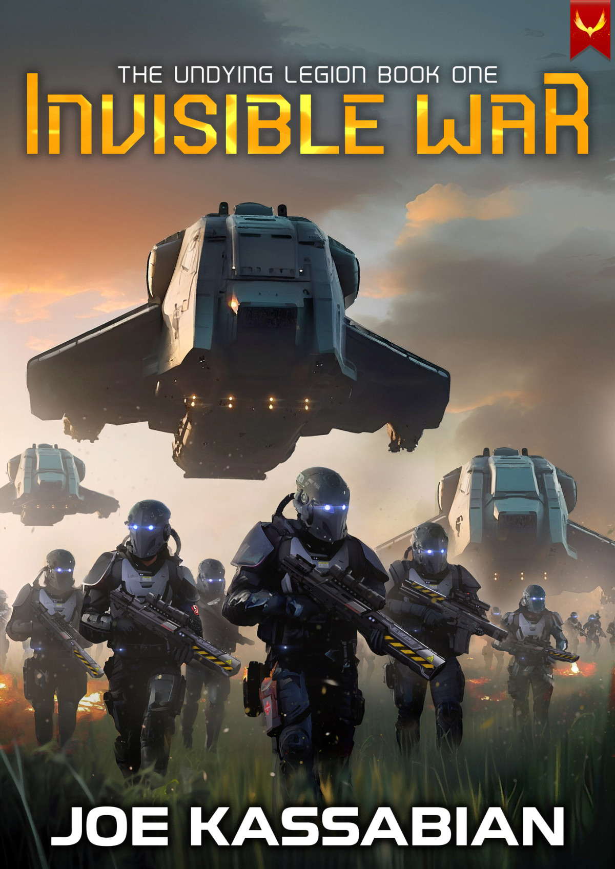 Invisible War A Military Scifi Series The Undying Legion Book 1 Joe Kassabian