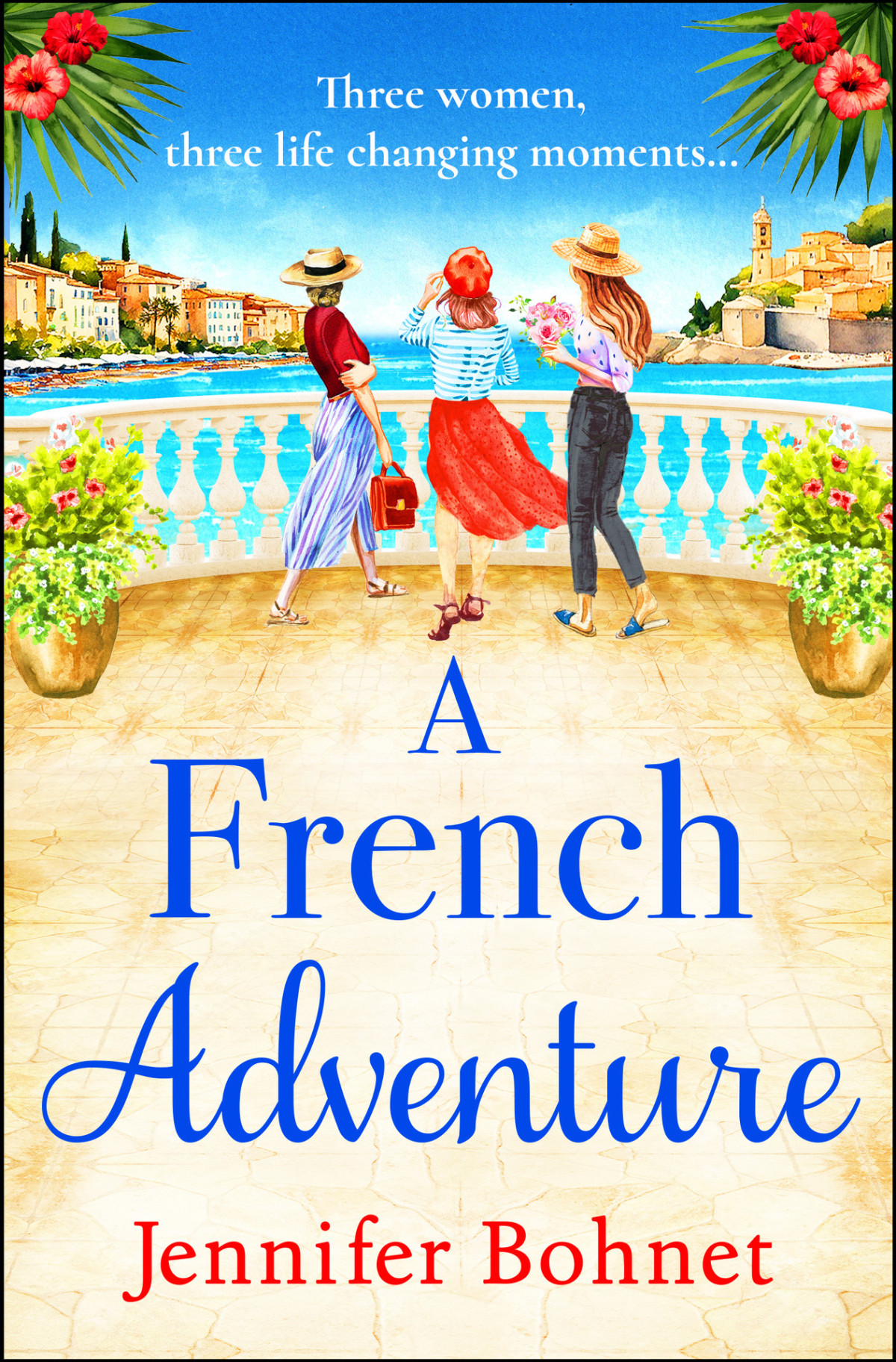 A French Adventure Jennifer Bohnet