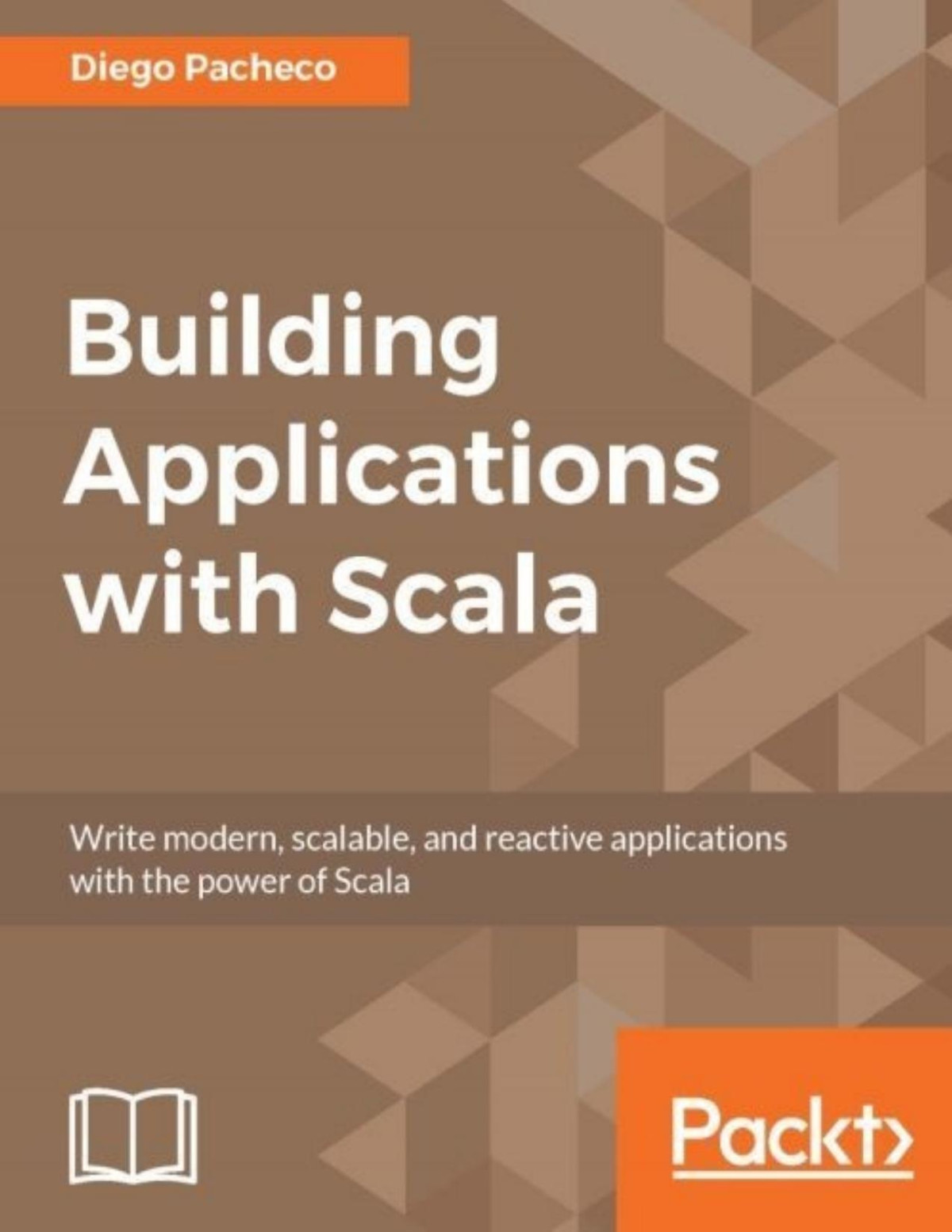 Building Applications With Scala 1st Edition Pacheco Diego