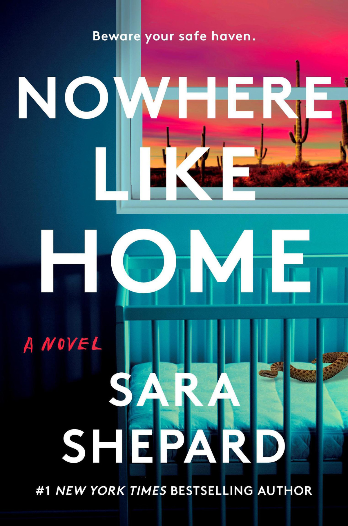 Nowhere Like Home A Novel Shepard Sara