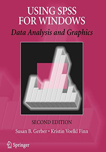 Using Spss For Windows Data Analysis And Graphics 2nd Gerber