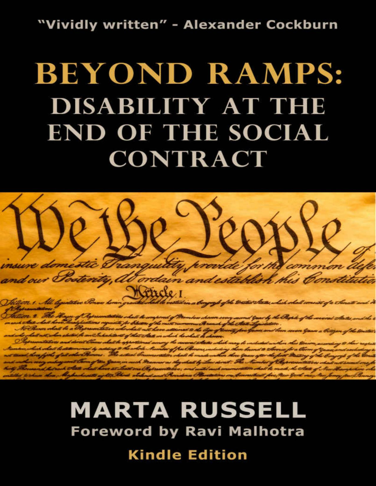 Beyond Ramps Disability At The End Of The Social Contract Marta Russell