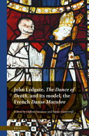 John Lydgate The Dance Of Death And Its Model The French Danse Macabre Clifford Davidson