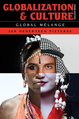 Globalization And Culture Third Jan Nederveen Pieterse