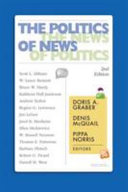 The Politics Of News Doris A Graber Denis Mcquail Pippa Norris