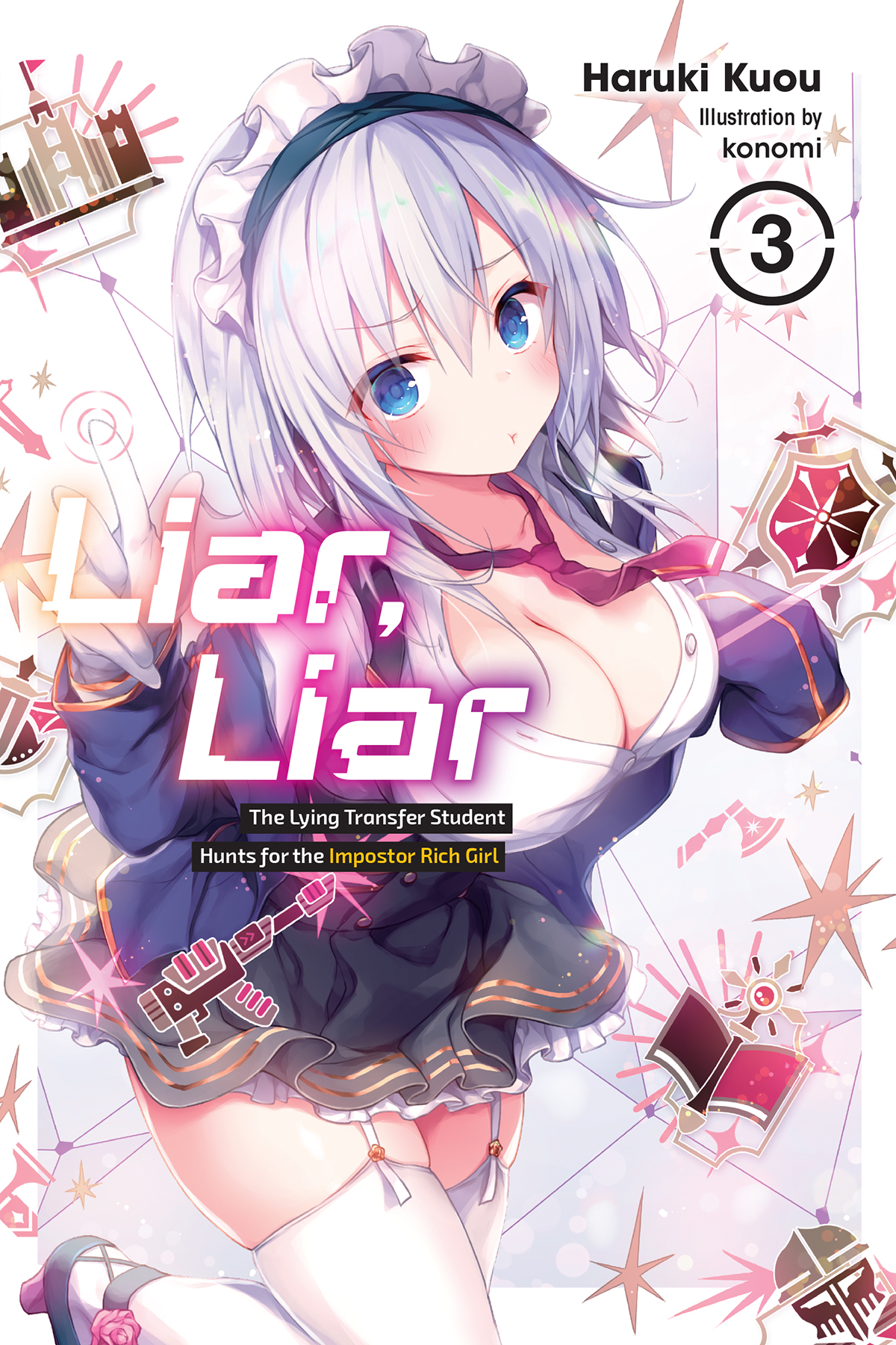 Liar Liar Vol 3 The Lying Transfer Student Hunts For The Impostor Rich Girl Haruki Kuou And Konomi