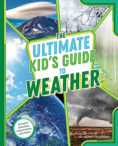 The Ultimate Kids Guide To Weather Marder Jenny