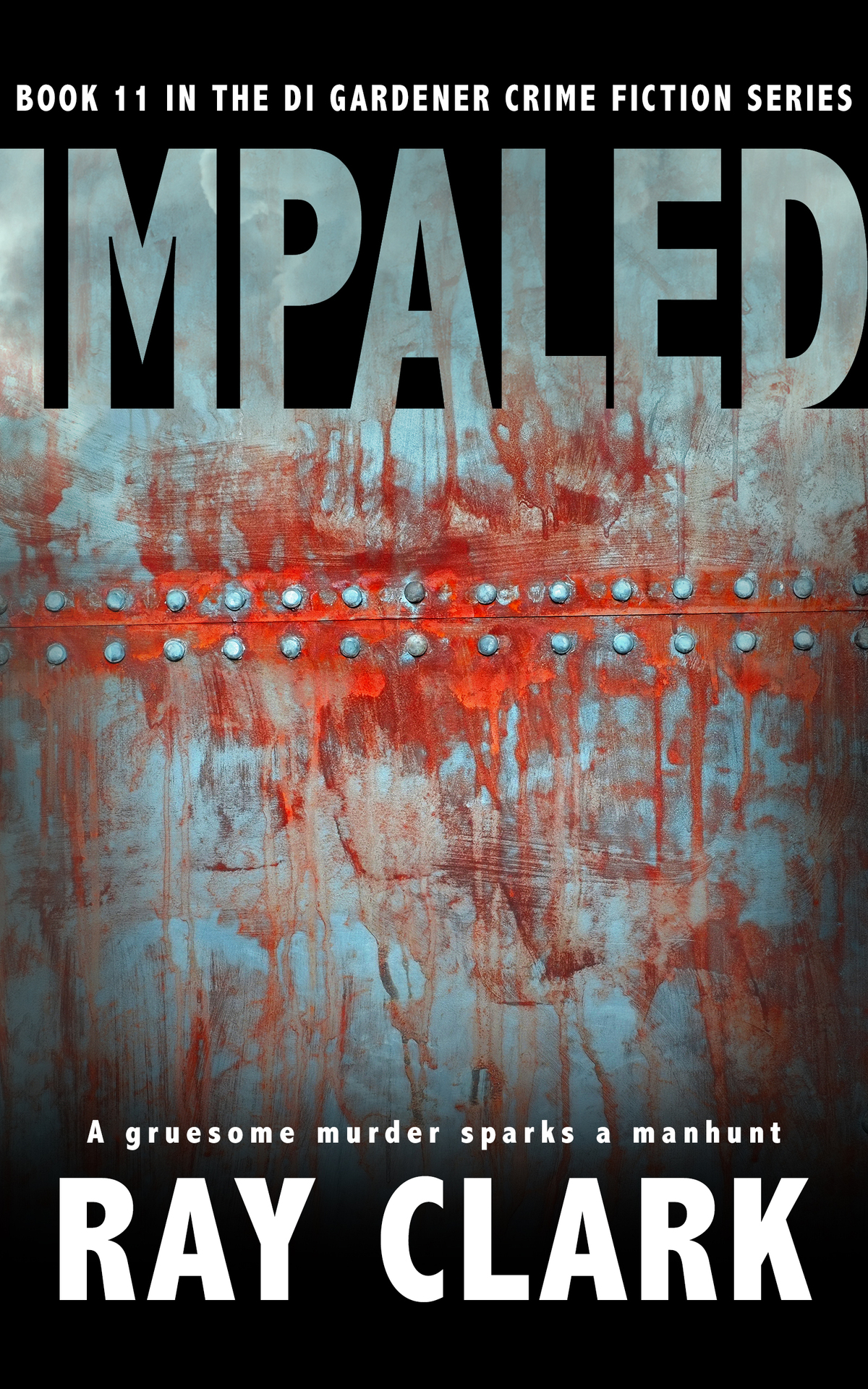 Impaled 1st Edition Ray Clark