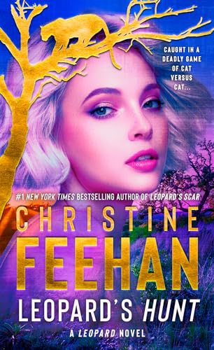 Leopards Hunt A Leopard Series Book 15 Feehan Christine