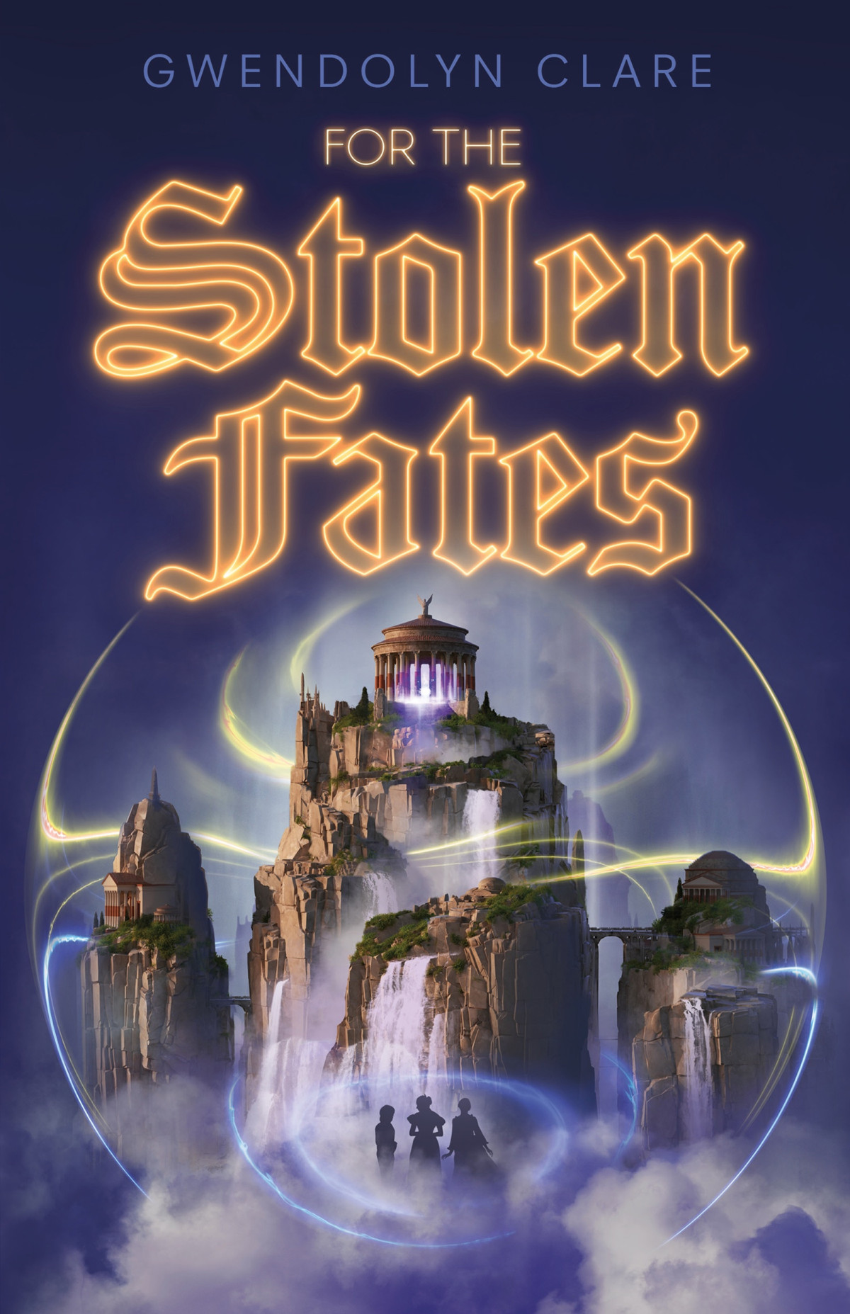 For The Stolen Fates In The City Of Time 2 1st Edition Gwendolyn Clare