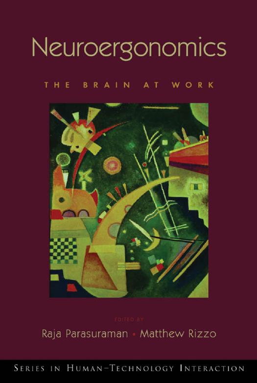 Neuroergonomics The Brain At Work 1st Edition Raja Parasuraman