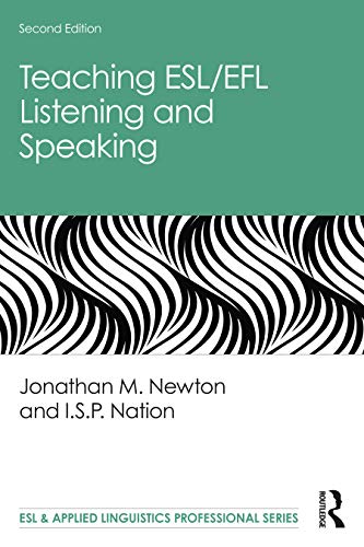 Teaching Eslefl Listening And Speaking 2nd Edition Jonathan M Newton