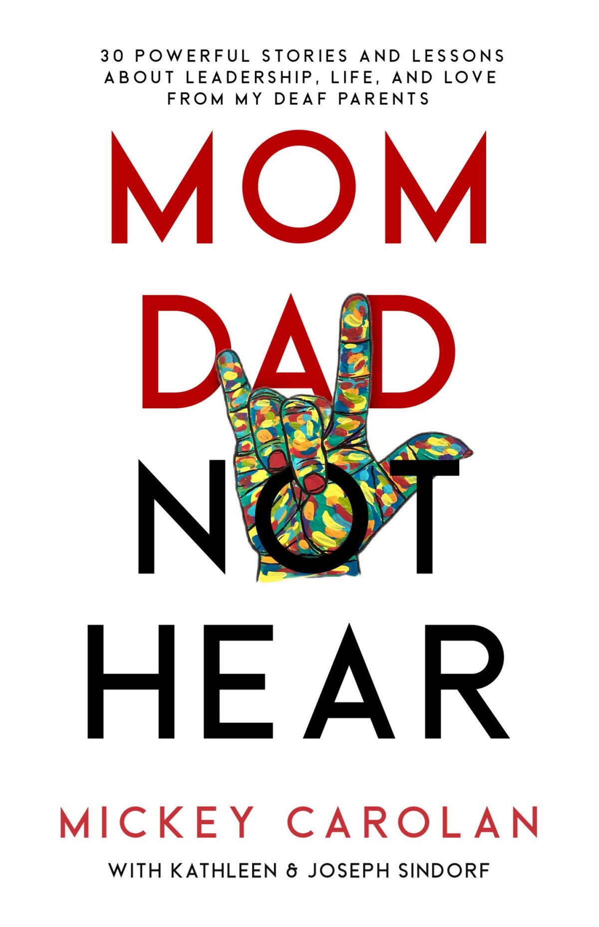 Mom Dad Not Hear Mickey Carolan Kathleen Joseph Sindorf