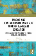 Taboos And Controversial Issues In Foreign Language Education Critical Language Pedagogy In Theory Research And Practice 1st Edition Christian Ludwig